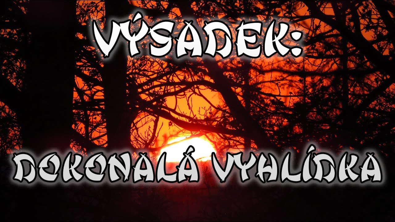 Výsadek: Dokonalá vyhlídka - Mohelno :-) část I.