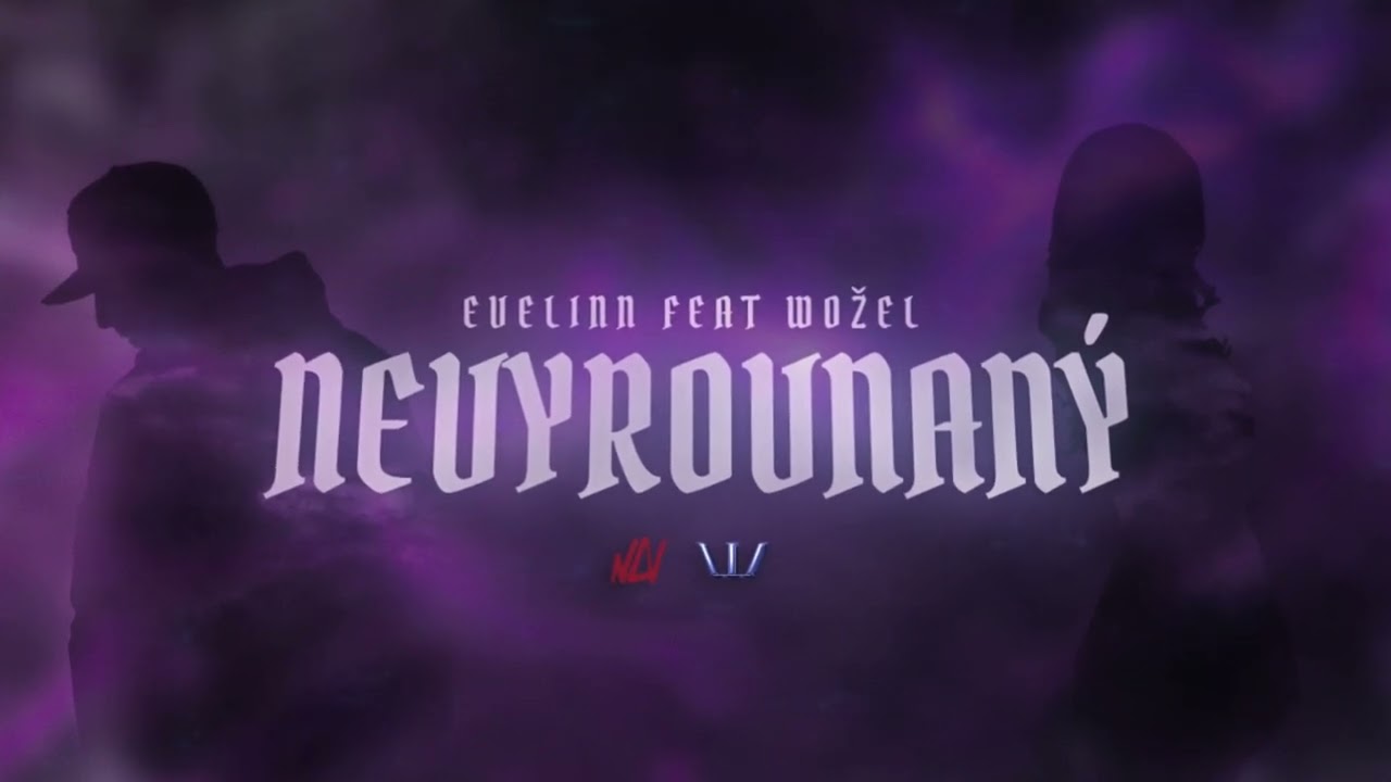 EVELINN - Nevyrovnaný (feat. Wožel)