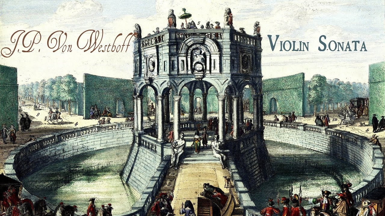 J.P. von Westhoff: Violin Sonata No.3 in D minor