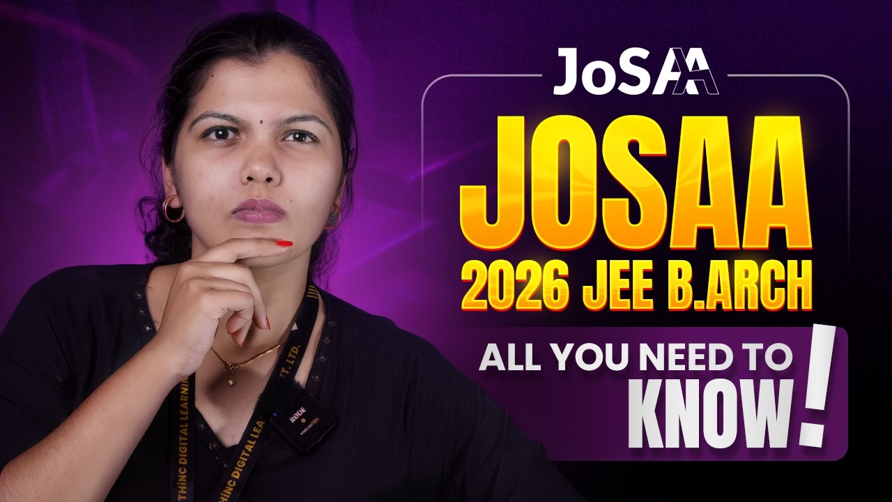 JoSAA B.Arch Counselling Procedure 2026 | Detailed Guide, Choice Filling Key Steps & Documents  ‼️📢