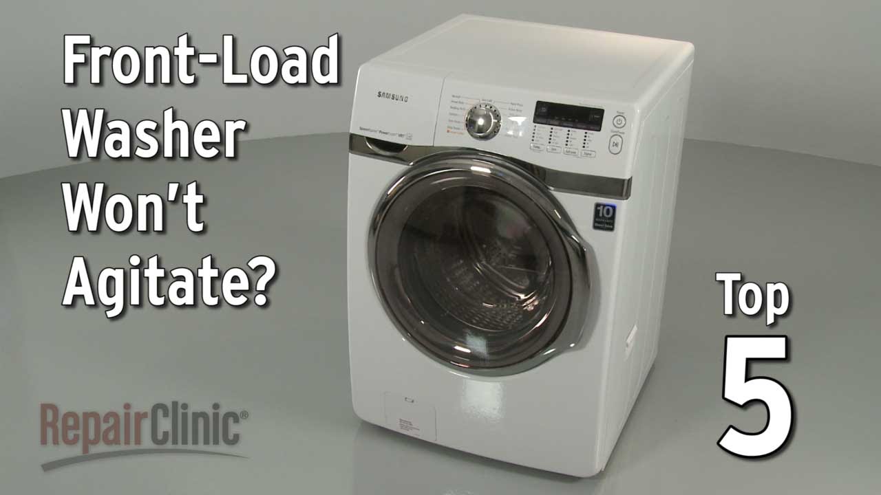 Front-Load Washer Won&rsquo;t Agitate &mdash; Washing Machine Troubleshooting