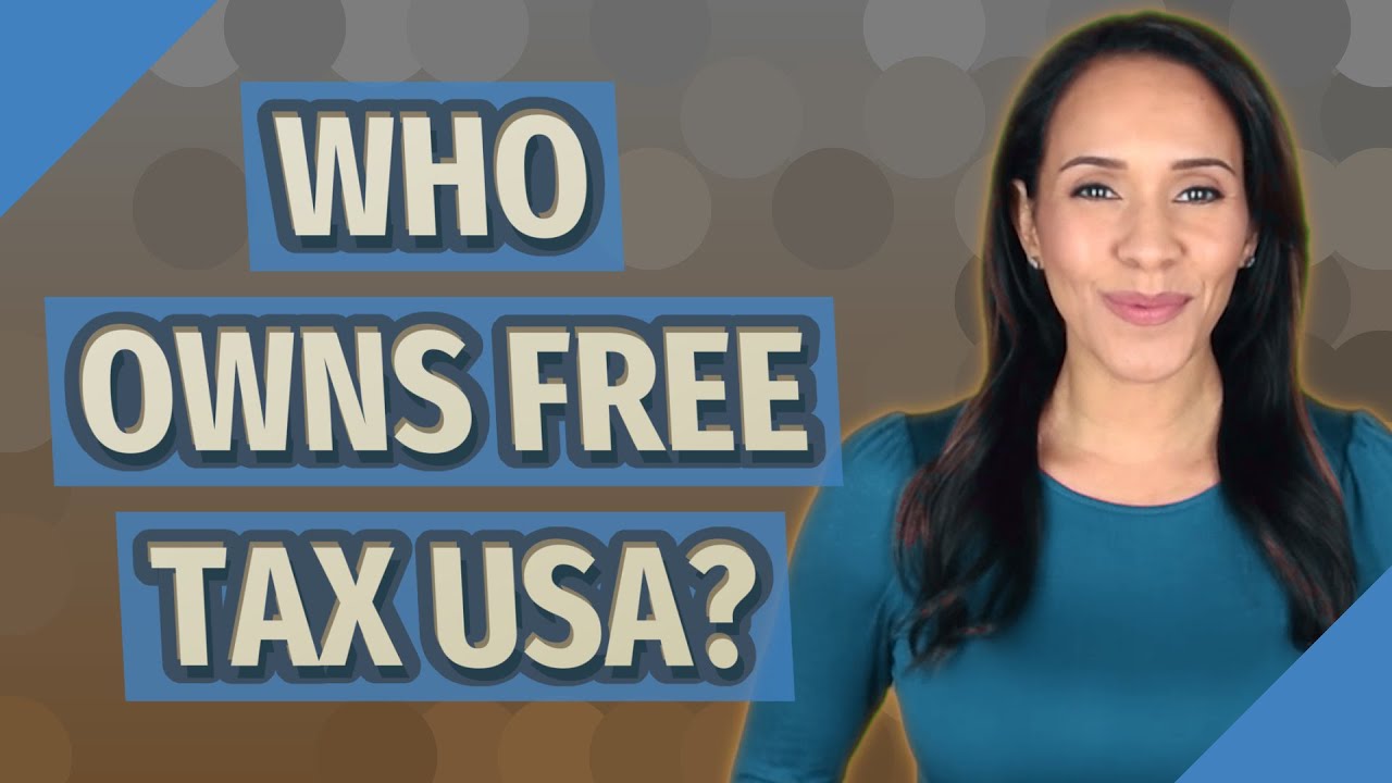 Who owns Free Tax USA?