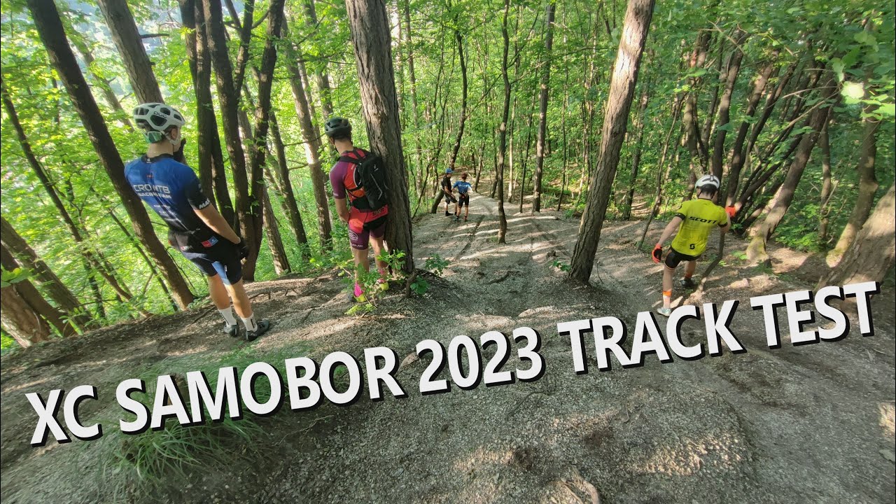 XC Samobor 2023 Track Test