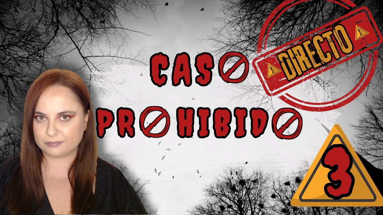 DIRECTO. Un CASO PROHIBIDO que YouTube NO quiere que veas. 3#