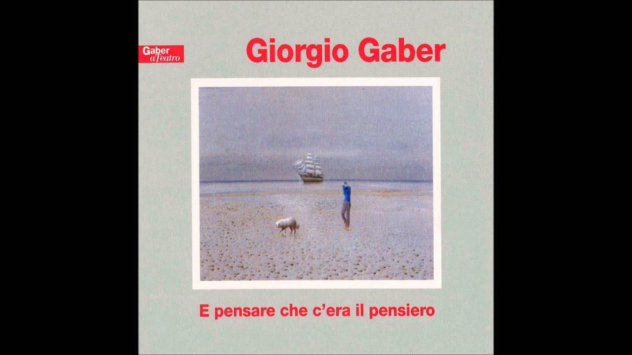 Giorgio Gaber - Mi fa male il mondo (seconda parte) (8 - CD2)