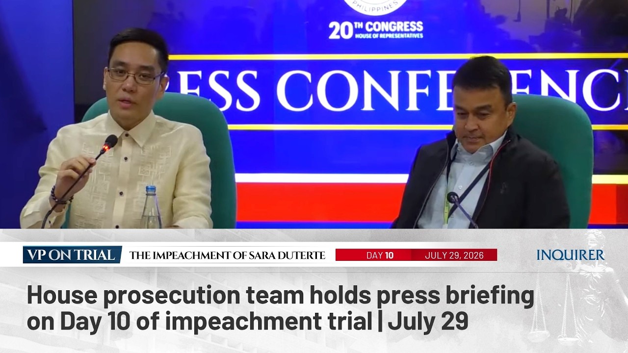 LIVE: House prosecution team holds press briefing on Day 10 of impeachment trial | July 29