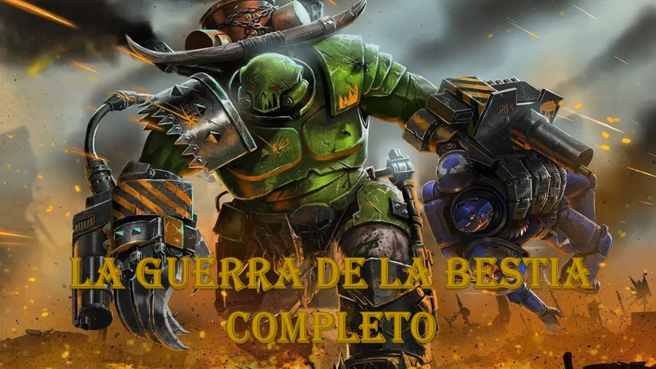 Warhammer40k. Eventos: La guerra de la bestia complete edition