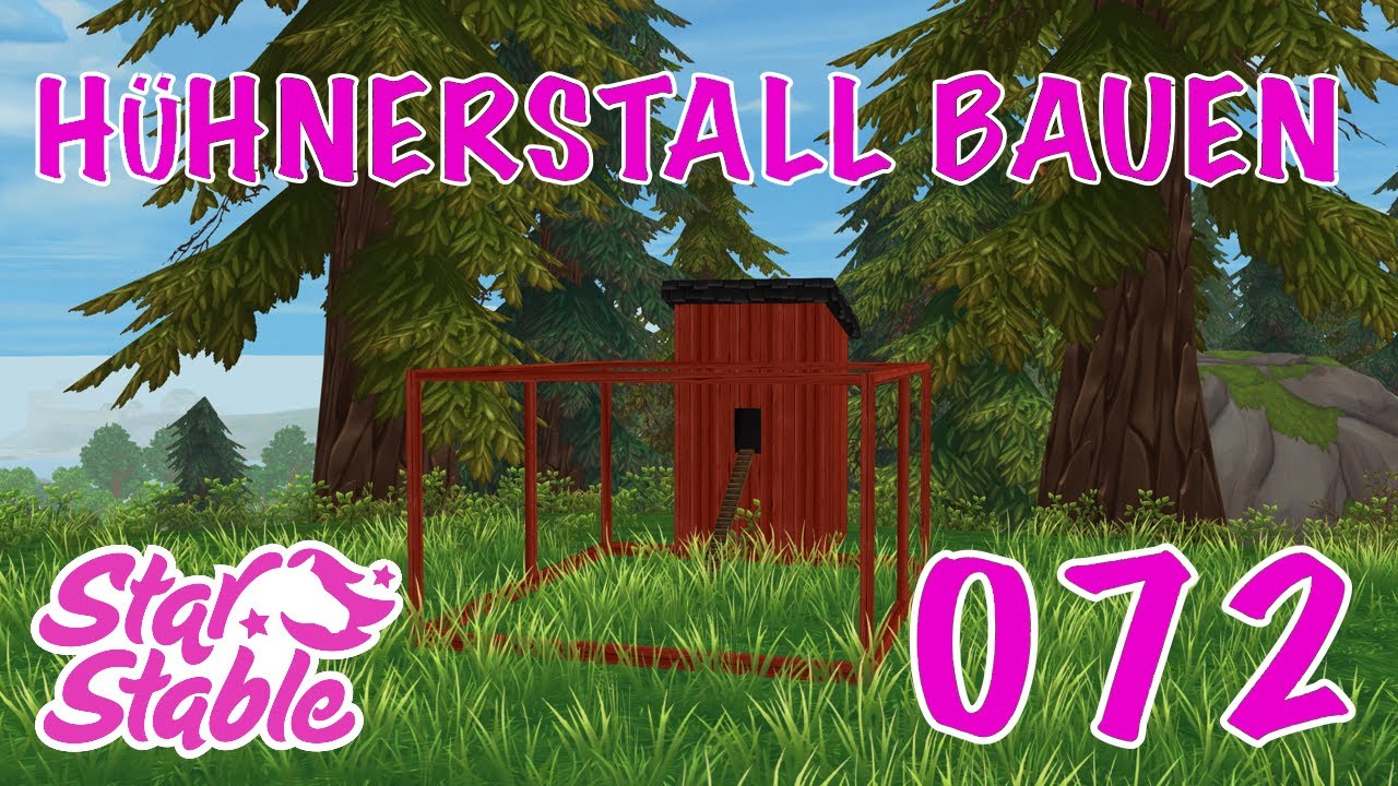 Wir bauen einen Hühnerstall | #072 | Star Stable Online