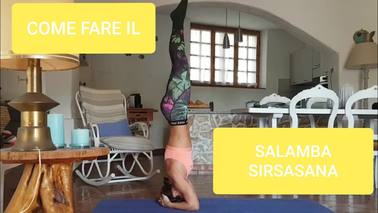 Yoga Tutorial: come fare il Salamba Sirsasana (verticale su testa)
