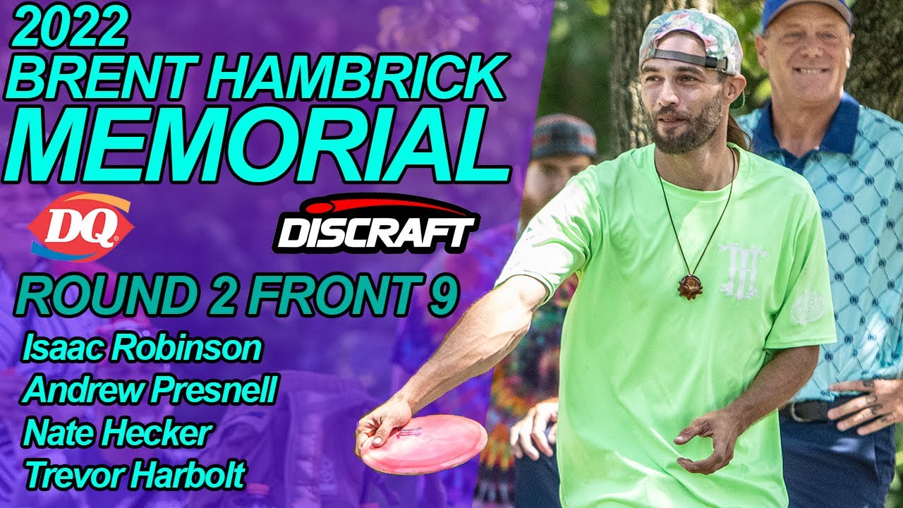 2022 Brent Hambrick Memorial Open I Round 2 Front 9 I Robinson, Presnell, Hecker, Harbolt