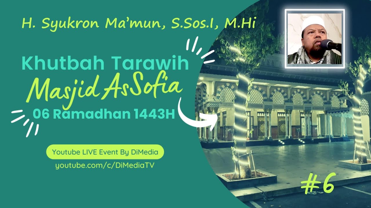 RAHASIA PUASA DIBALIK KEWAJIBAN 'KUTIBA' | H. Syukron Ma’mun, S.Sos.I, M.Hi. 07 April 2022, As-Sofia