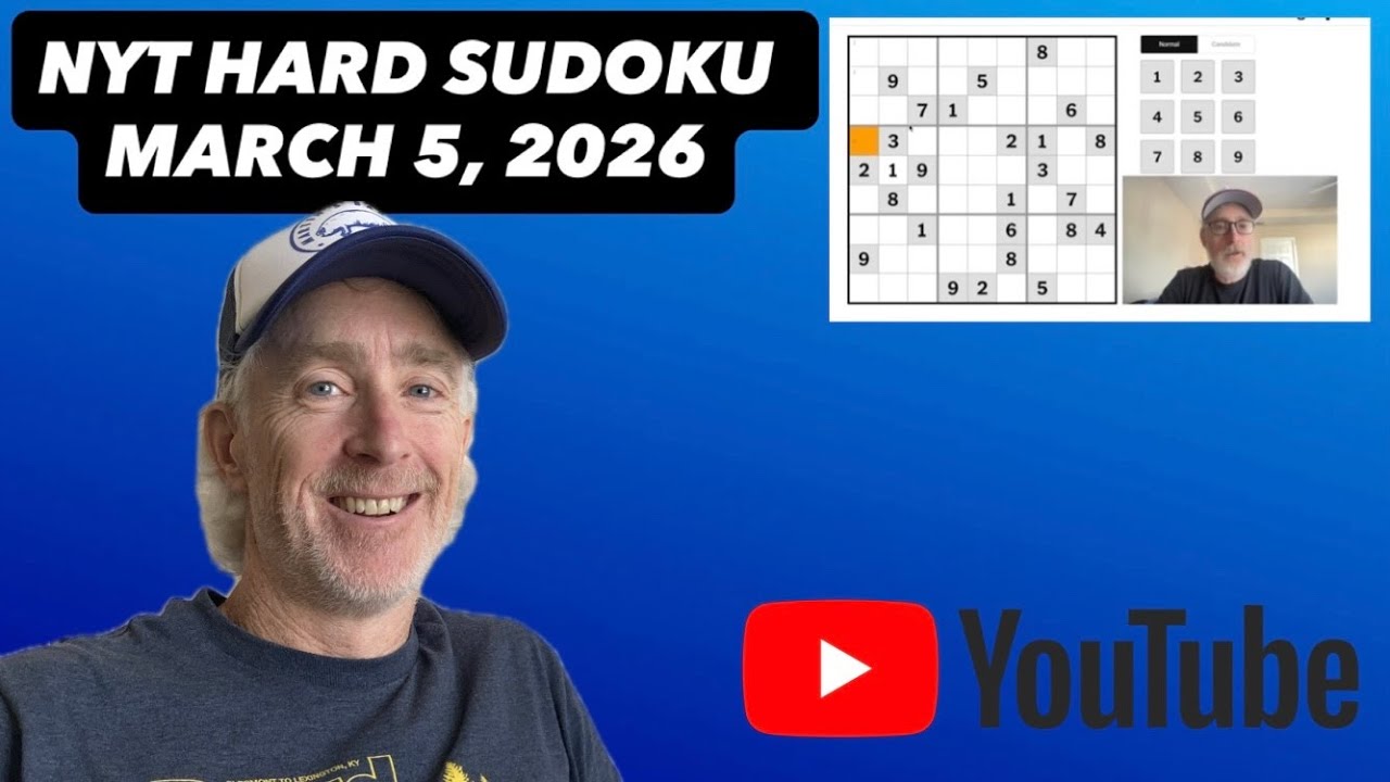 Let's CRACK the NYT Hard Sudoku! [March 5, 2026] Walkthrough Solution