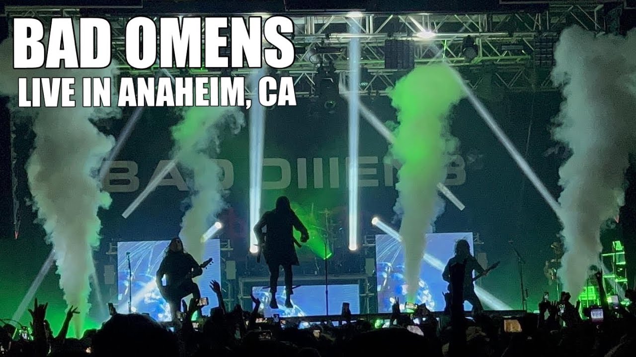 BAD OMENS - TOUR OF THE CONCRETE JUNGLE LIVE IN ANAHEIM, CA - 11/12/22 (FULL SET!)