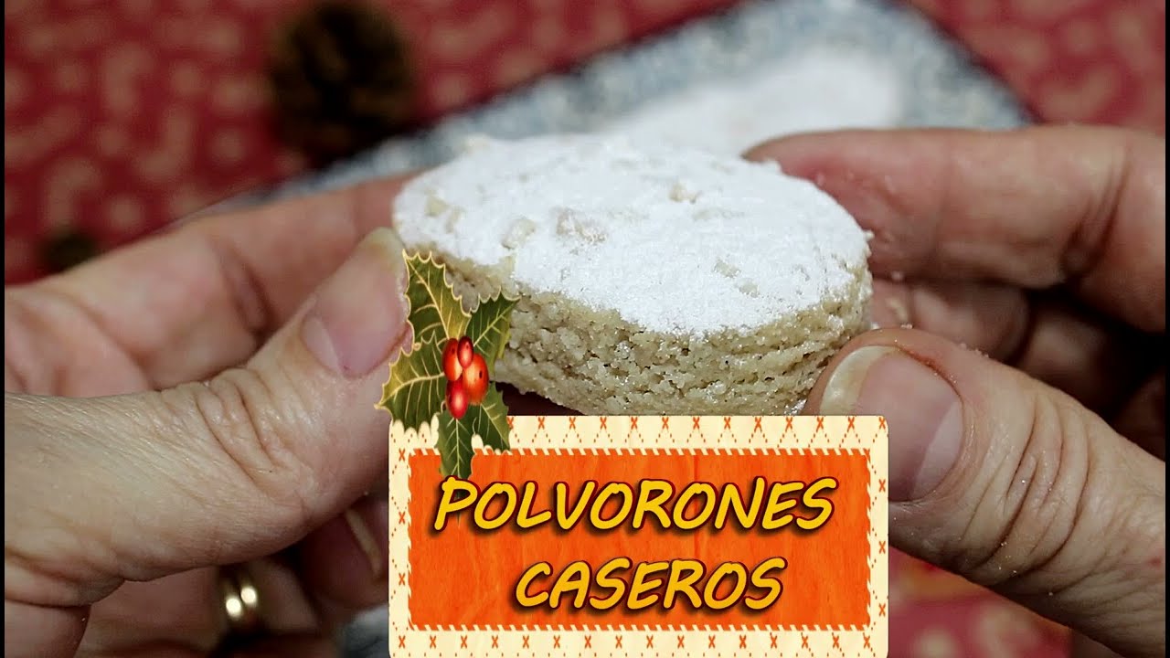 POLVORONES CASEROS RIQUÍSIMOS!!!