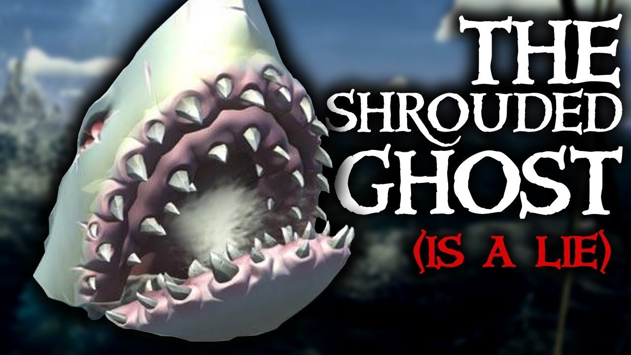 THE SHROUDED GHOST IS A LIE // SEA OF THIEVES - Rare Megalodon is not real.