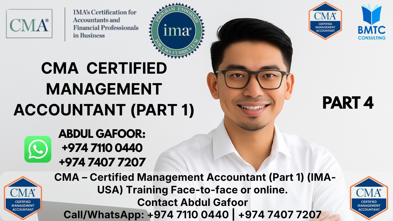 Certified Management Accountant CMA® Part 1 IMA USA Training Part 4