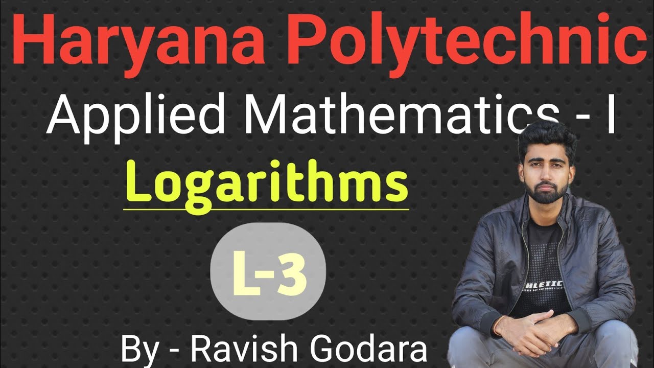 Logarithms | L-3 | Applied Mathematics-I | Polytechnic math 1st semester