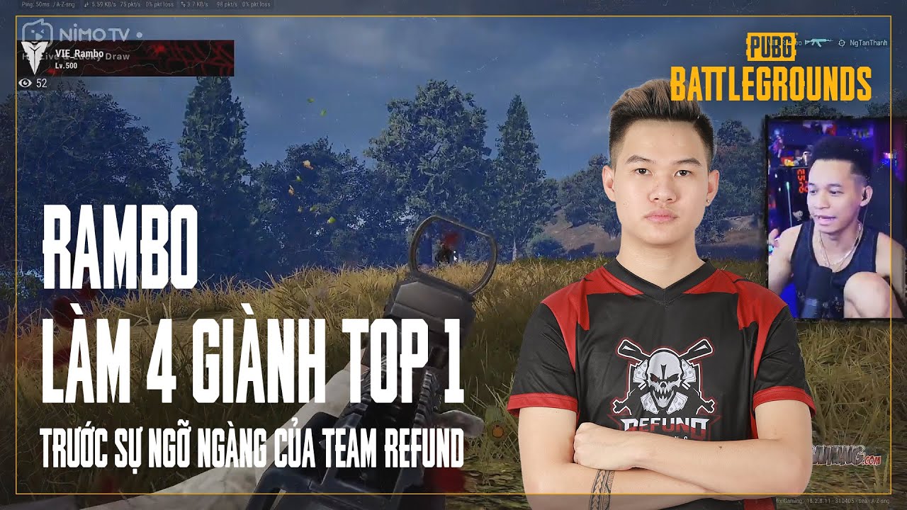Highlight Rambo l&agrave;m 4 gi&agrave;nh Top 1 ngoạn mục trước sự ngỡ ng&agrave;ng của team Refund