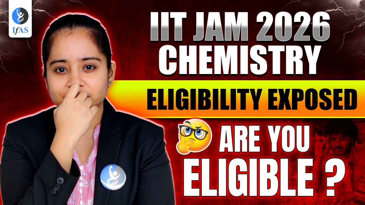 IIT JAM Chemistry Eligibility Criteria 2026: Hidden Rules Exposed!