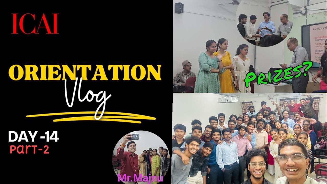 Orientation Vlog|Day-14|Part-2|ICAI OC|ICITSS|ICAI HYD|SIRC