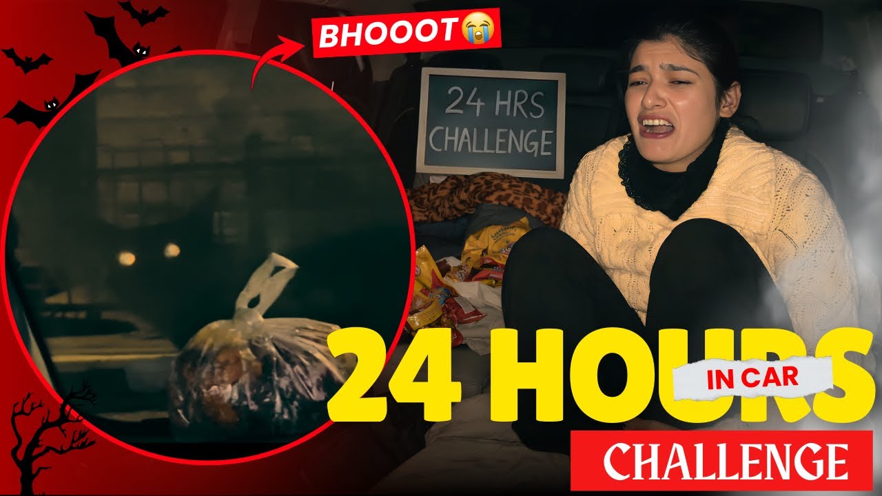 Living 24 hours In My Car 🚘 || *Rs 10000 Challenge *