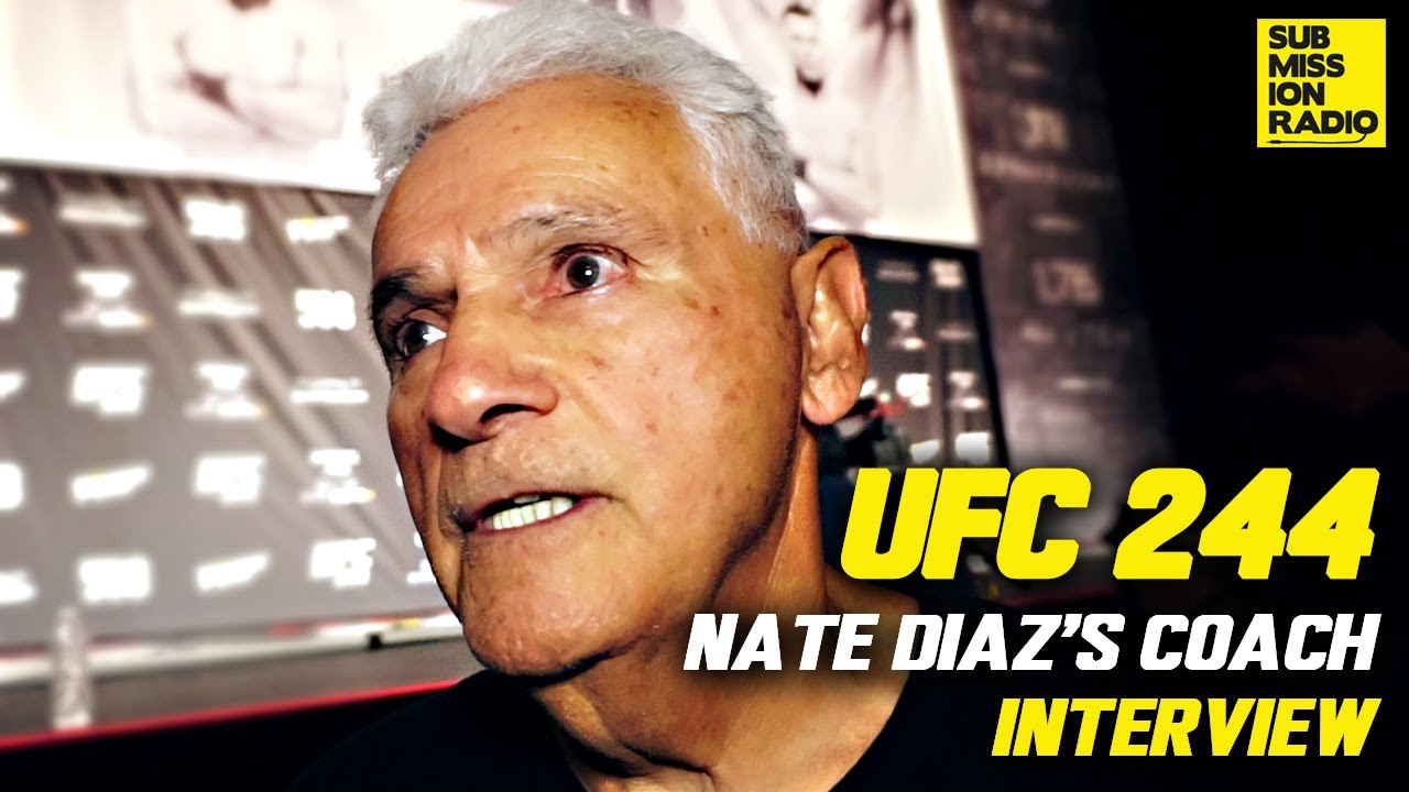 UFC 244: Nate Diaz's Coach Was 