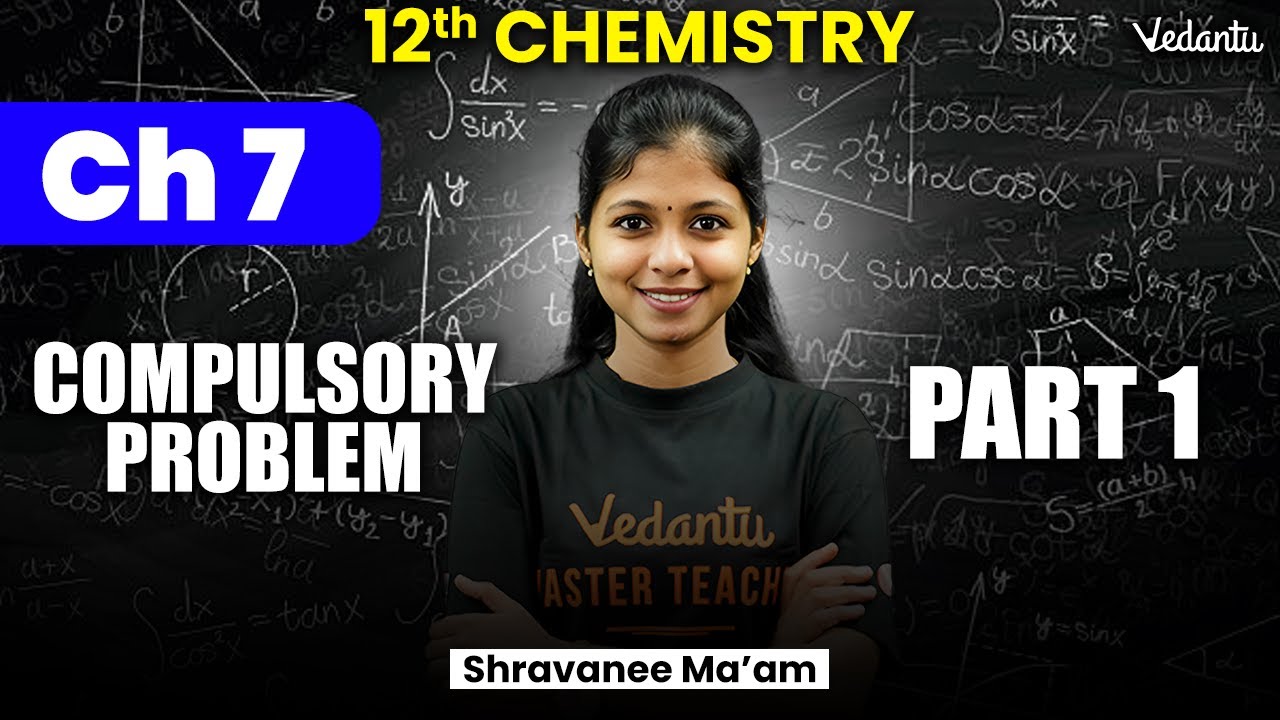 12th Chemistry | Chapter 7 All Example Compulsory Important Problems | Public exam 2025 | Shravanee