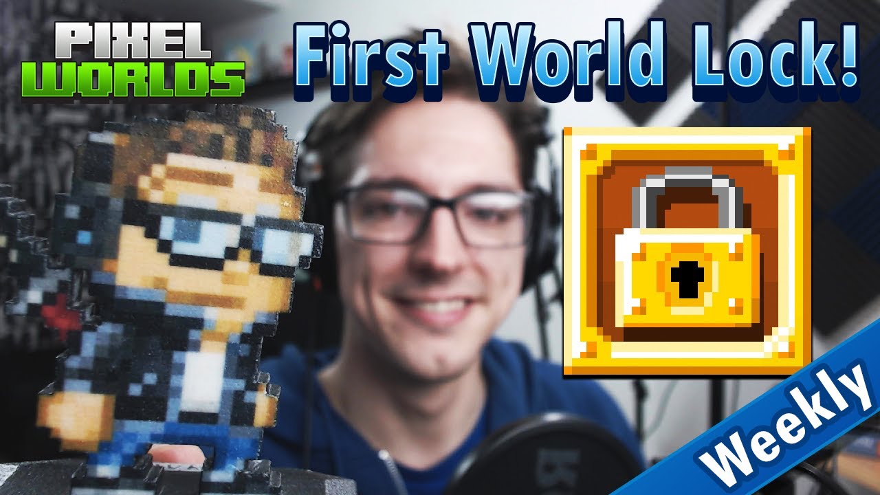 How to get your first World Lock!?! - Episode 24