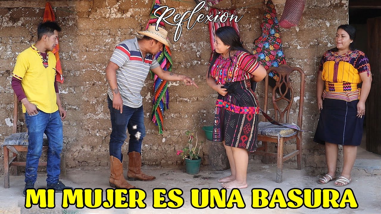 MI MUJER ES UNA BASURA