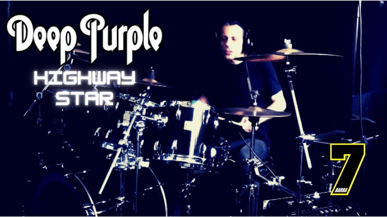 Deep Purple - Highway Star - Drum Cover