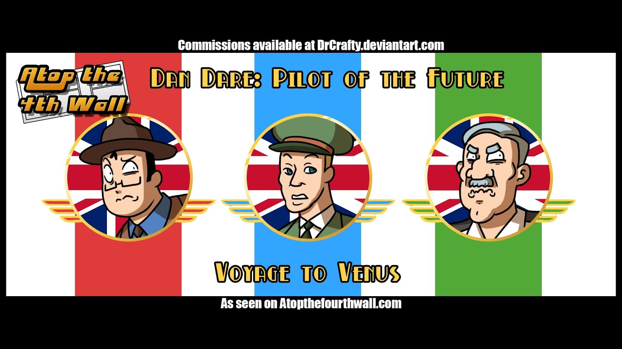 Dan Dare: Voyage to Venus, Part 2 - Atop the Fourth Wall