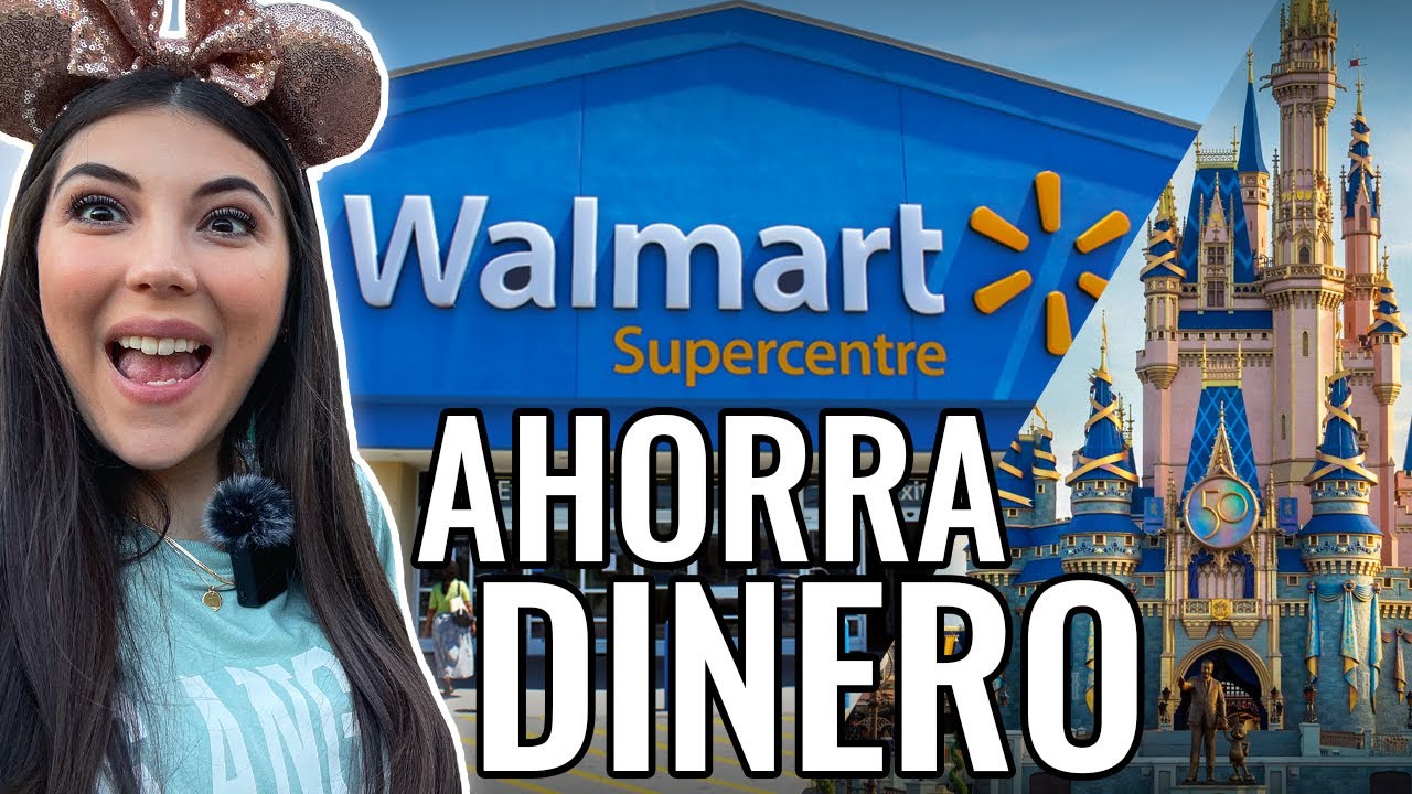 AHORRA en DISNEY comprando en WALMART 🤩 / Mi Viaje a Disney World 2022✈️
