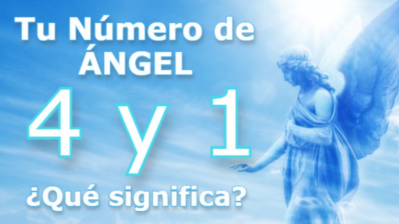 N&Uacute;MERO DE &Aacute;NGEL 4 y 1 ( 4411, 4141, 1414, 1144, 144 etc.) - Descubre El Significado Oculto.