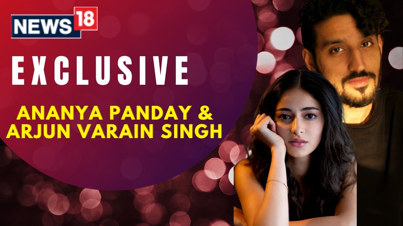Ananya Panday I Arjun Varain Singh I Kho Gaye Hum Kahan I Atika Farooqui I Now Showing