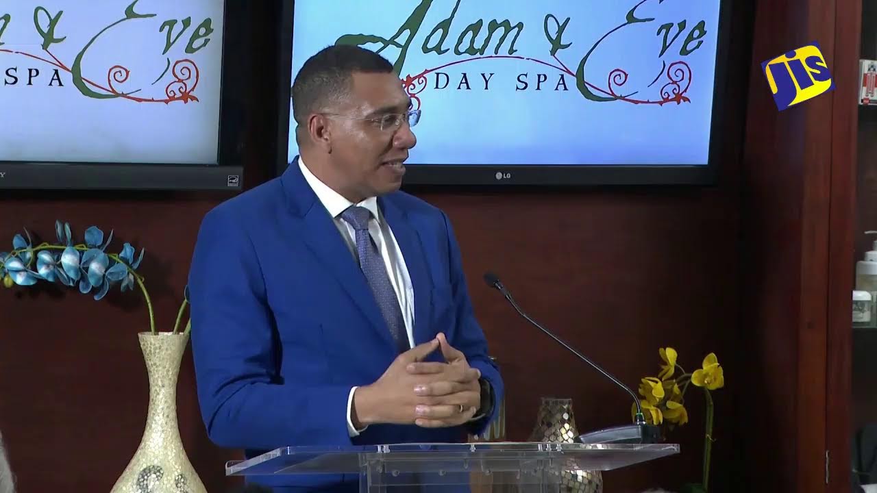 JISTV| PM Hon. Andrew Holness  Keynote Address at the Official Opening of the Adam And Eve Day Spa