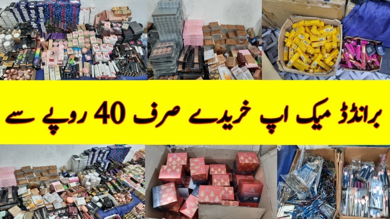 Imported Cosmetics Wholesale Market In Karachi | Cheap Price makeup | How To Make Money Online |