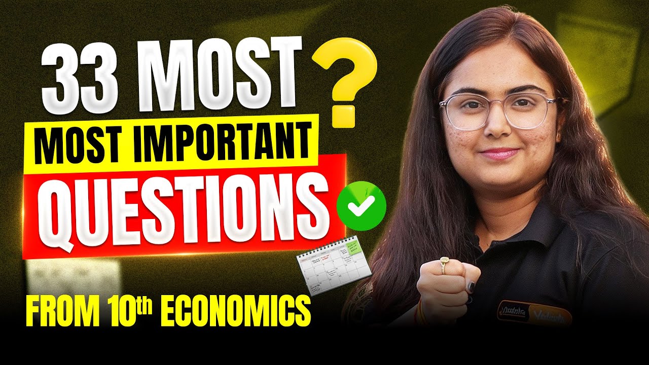 💰 33 MOST Important Questions from Class 10 Economics! 💯 | Class 10th Boards Must Watch