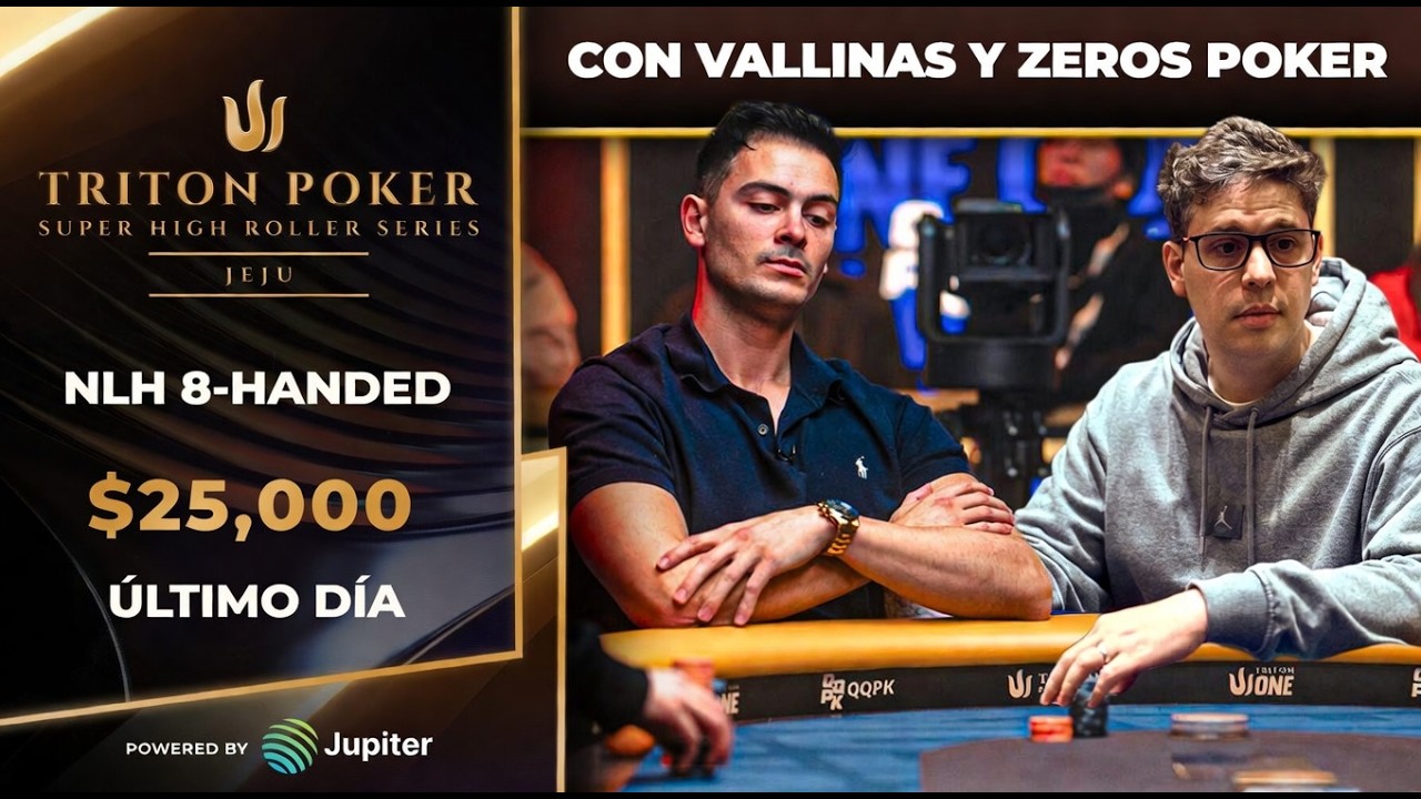 🔴 $25K NLH Evento #2 – Día Final | Triton Poker Series JEJU 2026 con ZerosPoker y Vallinas