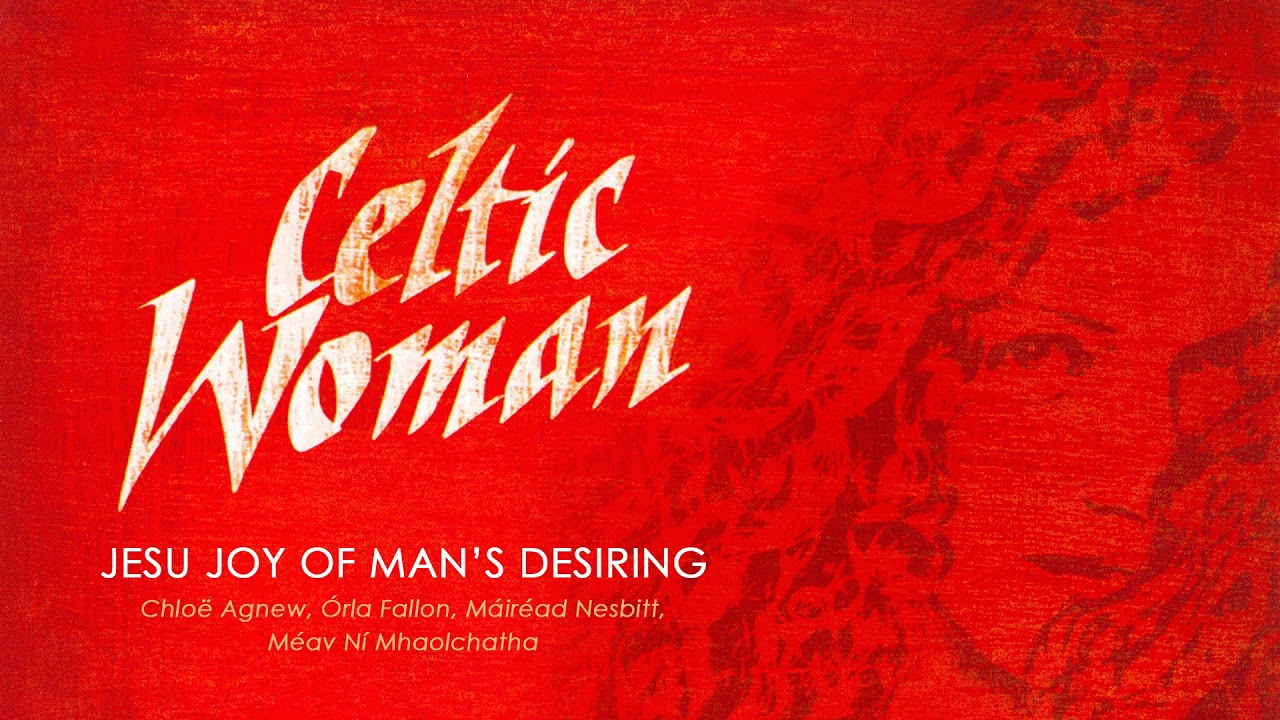 Celtic Woman Christmas ǀ Jesu Joy Of Man's Desiring