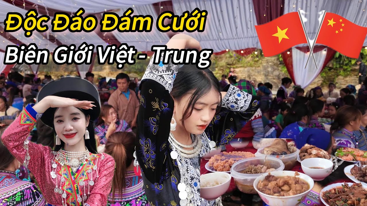 Em Gái H'Mông Đưa Đi Trải Nghiệm Đám Cưới Biên Giới Việt - Trung. Toàn Thứ Độc Lạ Chưa Bao Giờ  Thấy