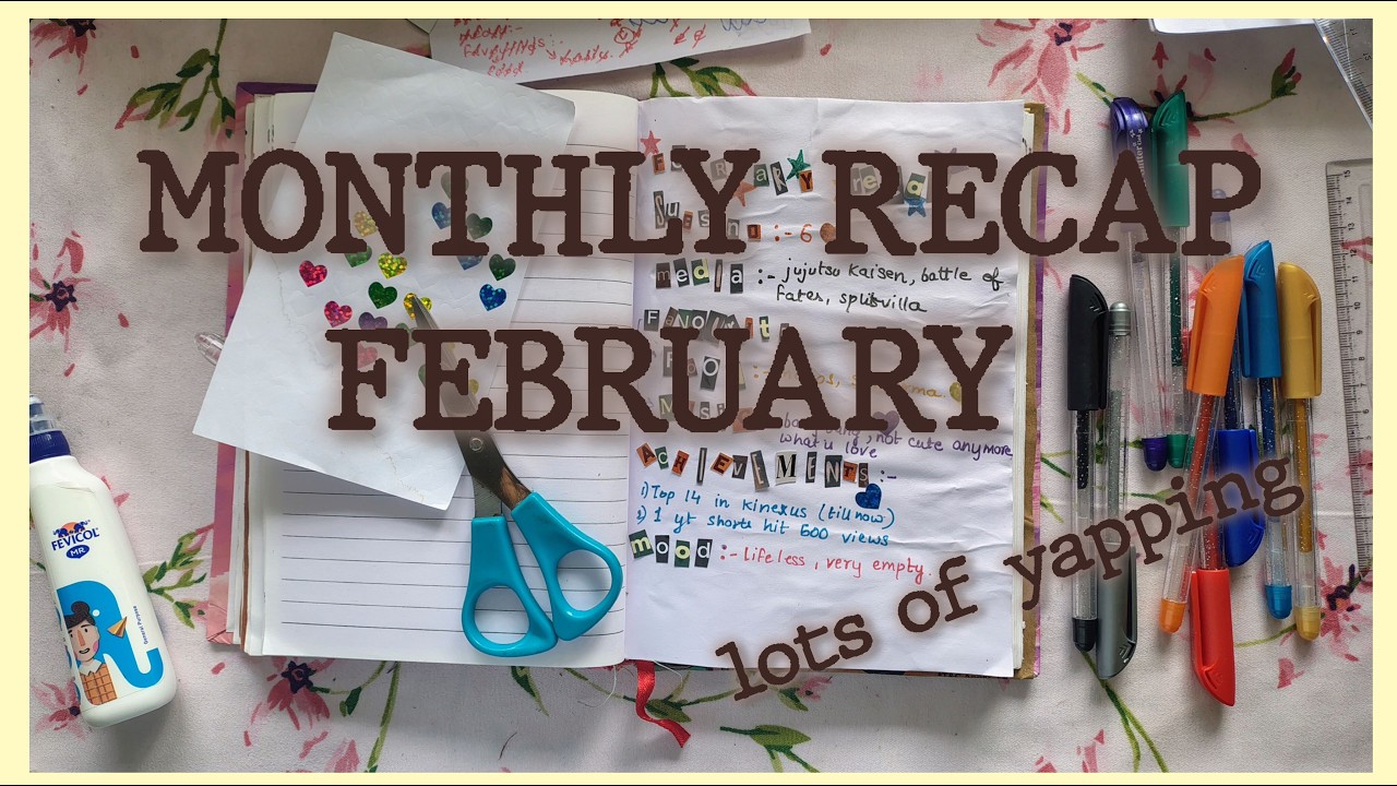 MONTHLY RECAP FEBRUARY *with lots of yapping