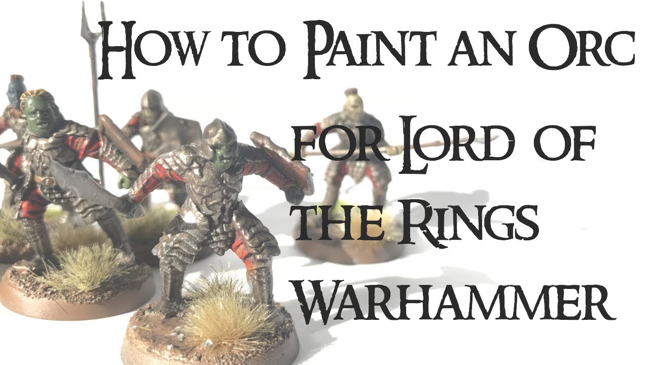 HOW TO PAINT A MORANNON ORC - LORD OF THE RINGS WARHAMMER