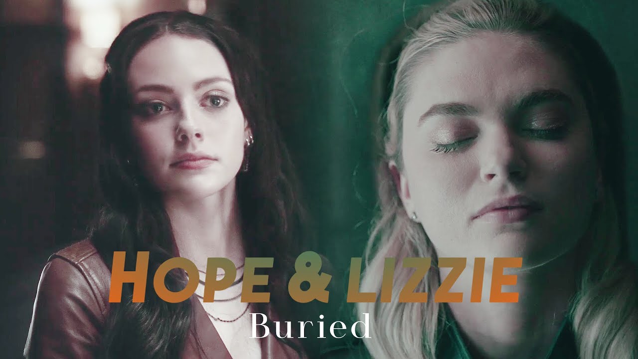 Hope & Lizzie: Buried (+4x10)