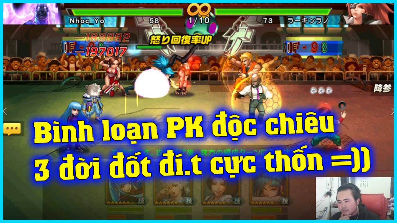 KOF'98UMOL - B&igrave;nh loạn PK độc chi&ecirc;u c&ugrave;ng em Minz...3 đời đốt đ&iacute;..ttt cực thốn của Leona XIII....