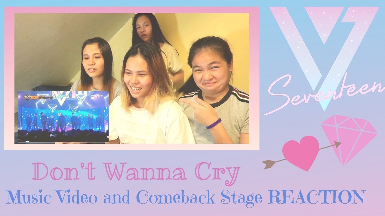 Reactching | Seventeen's Don't Wanna Cry Reaction