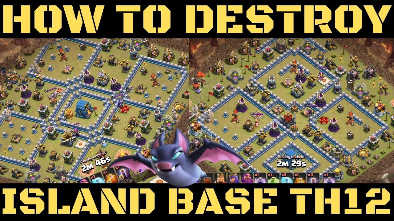 HOW TO DESTROY ISLAND BASE ! EASY STRATEGY HOW TO 3 STAR TH12 WAR ISLAND BASE CWL Clash of clans