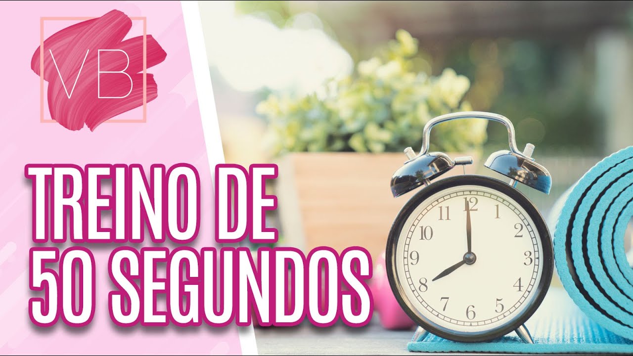 Conheça um treino de 50 segundos para encaixar na sua rotina - Você Bonita (16/01/2023)