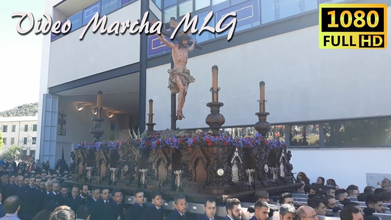 CRUCIFIXIÓN SALIDA - SEMANA SANTA MÁLAGA 2018