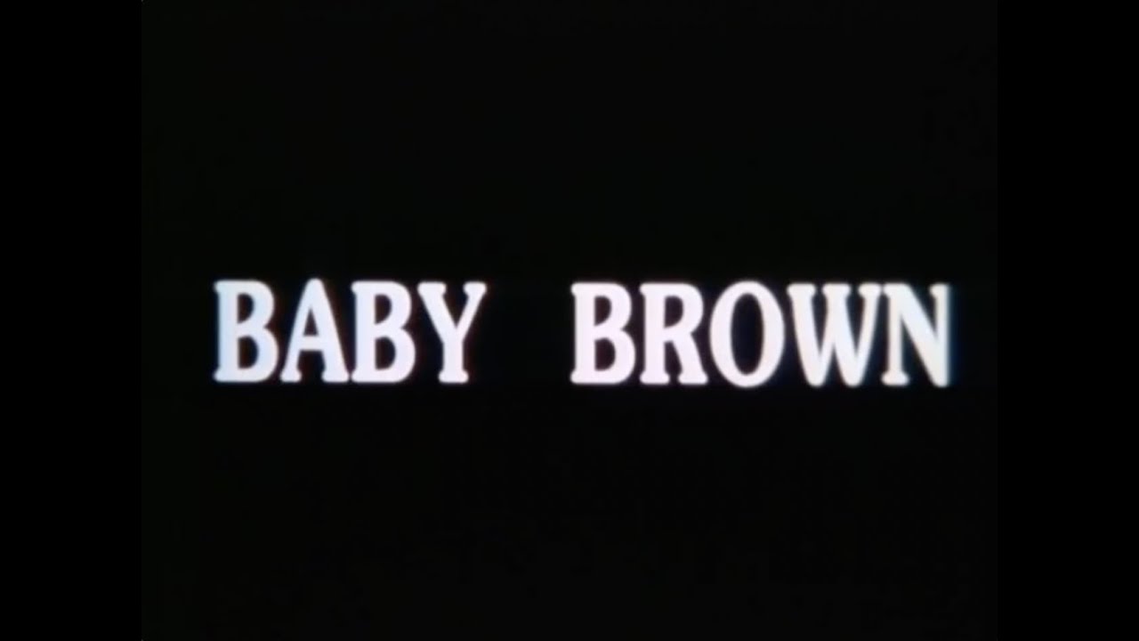 Baby Brown (1990) Theme Song