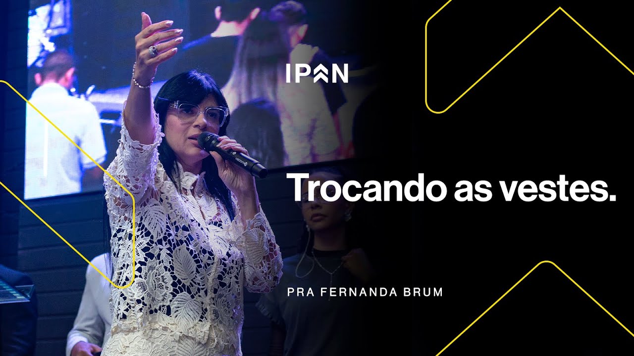 TROCANDO AS VESTES | PRA FERNANDA BRUM
